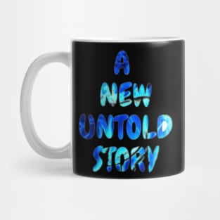 a new untold story Mug